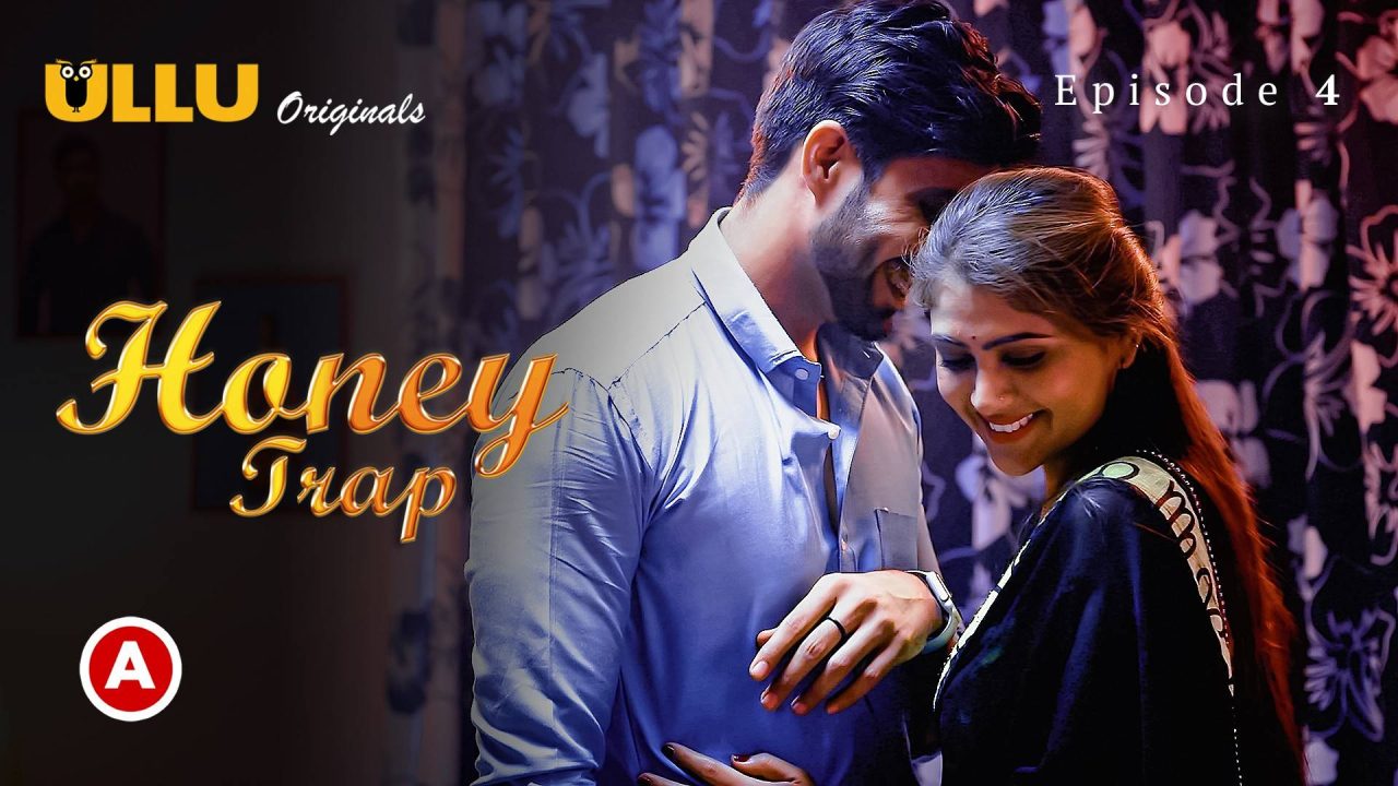 Honey Trap Part 2 S01E01 2022 – Hindi Hot Web Series – Ullu