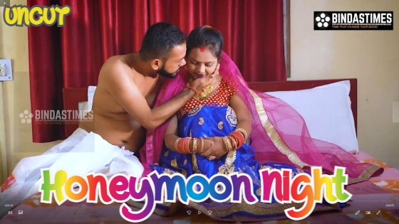 Honeymoon Night 2022 UNCUT Hindi Short Film – BindasTimes