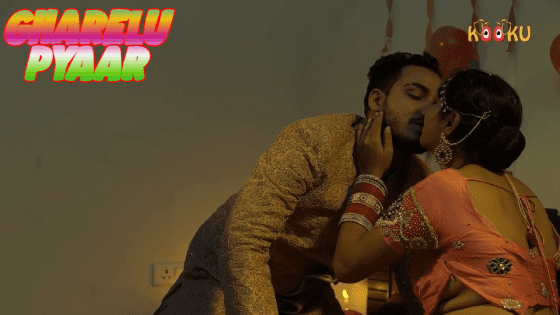 Gharelu Pyaar S01 2021 Hindi Hot Web Series – Kooku