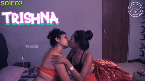 Trishna S01E02 2021 Bengali Hot Web Series – NueFliks