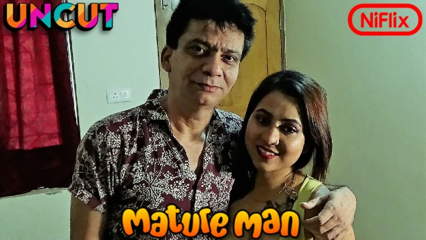 Mature Man 2023 UNCUT Hindi Short Film – NiFlix