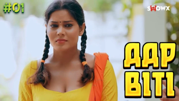 Aapbiti S01E01 2023 Hindi Hot Web Series – ShowX