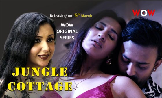 Jungle Cottage S01E01 2023 Hindi Hot Web Series – Wow