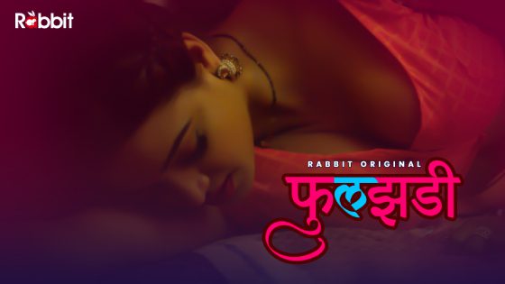 Phuljhadi S01E03 2021Hindi Hot Web Series – RabbitMovies