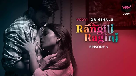 Rangili Ragini S01E03 2022 Hindi Hot Web Series – Voovi