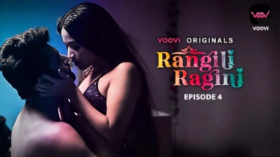 Rangili Ragini S01E04 2022 Hindi Hot Web Series – Voovi