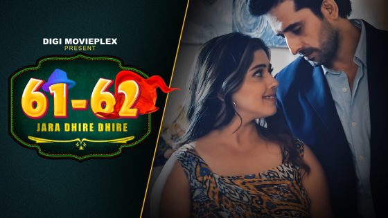 Jara Dhire Dhire S01E03 2023 Hindi Hot Web Series – DigiMoviesPlex