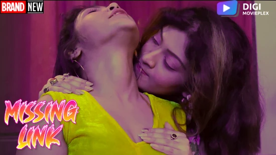Missing Link 2022 Hindi Hot Short Film – DigiMoviePlex