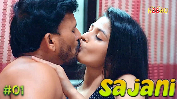 Sajani S01E01 2023 Hindi Hot Web Series – KooKu