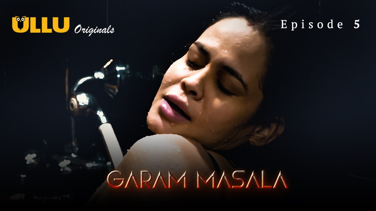 Garam Masala Part 2 S01E01 2023 Hindi Hot Web Series – Ullu