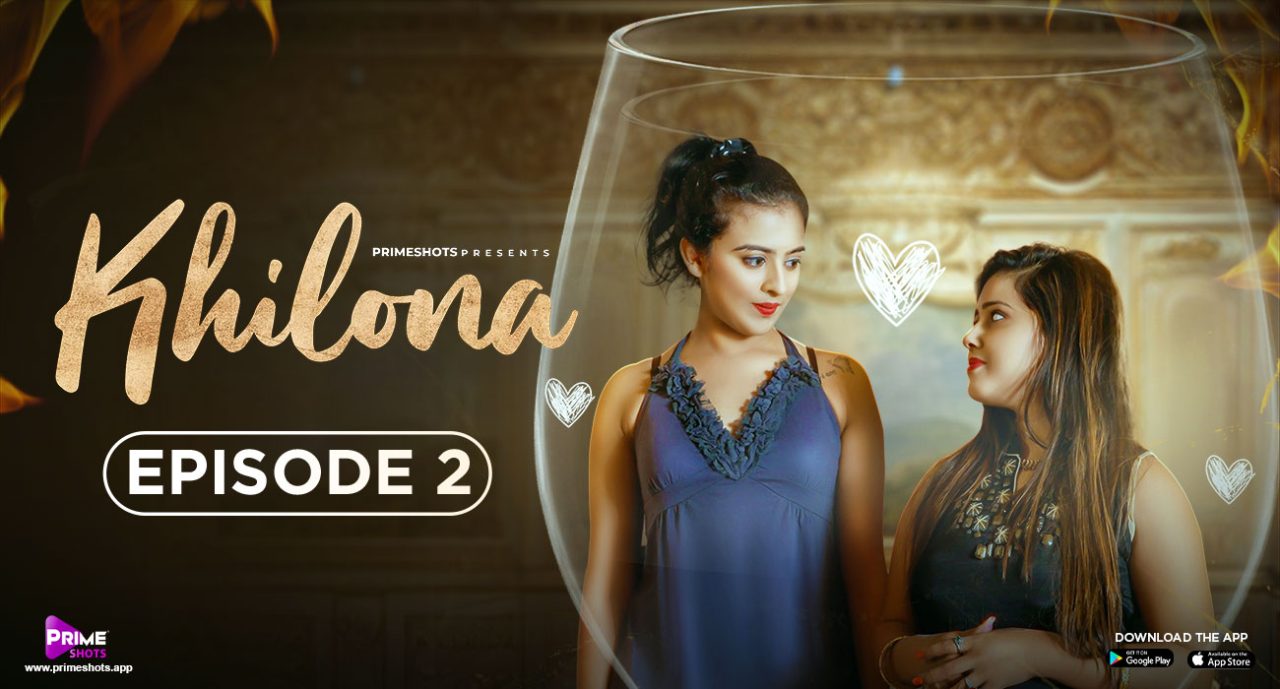 Khilona S01E02 2023 Hindi Hot Web Series – PrimeShots