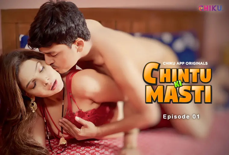 Chintu Ki Masti S01E01 2024 Hindi Uncut Hot Web Series – ChikuApp