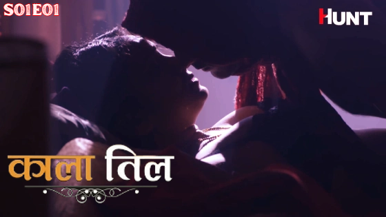Kaala Til S01E01 2024 Hindi Hot Web Series – HuntCinema