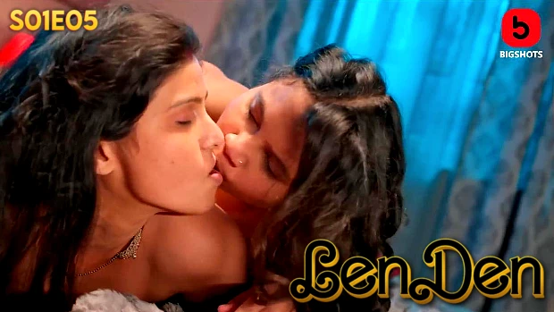 LenDen S01E05 2024 Hindi Hot Web Series – BigShots