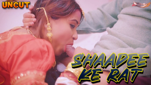 Shaadee Ke Rat 2024 Hindi Uncut Short Film – GoddesMahi